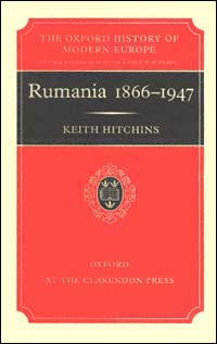 title Rumania 1866-1947 Oxford History of Modern Europe author - photo 1