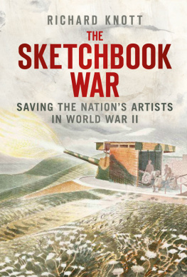 Knott The sketchbook war: saving the nations artists in World War II