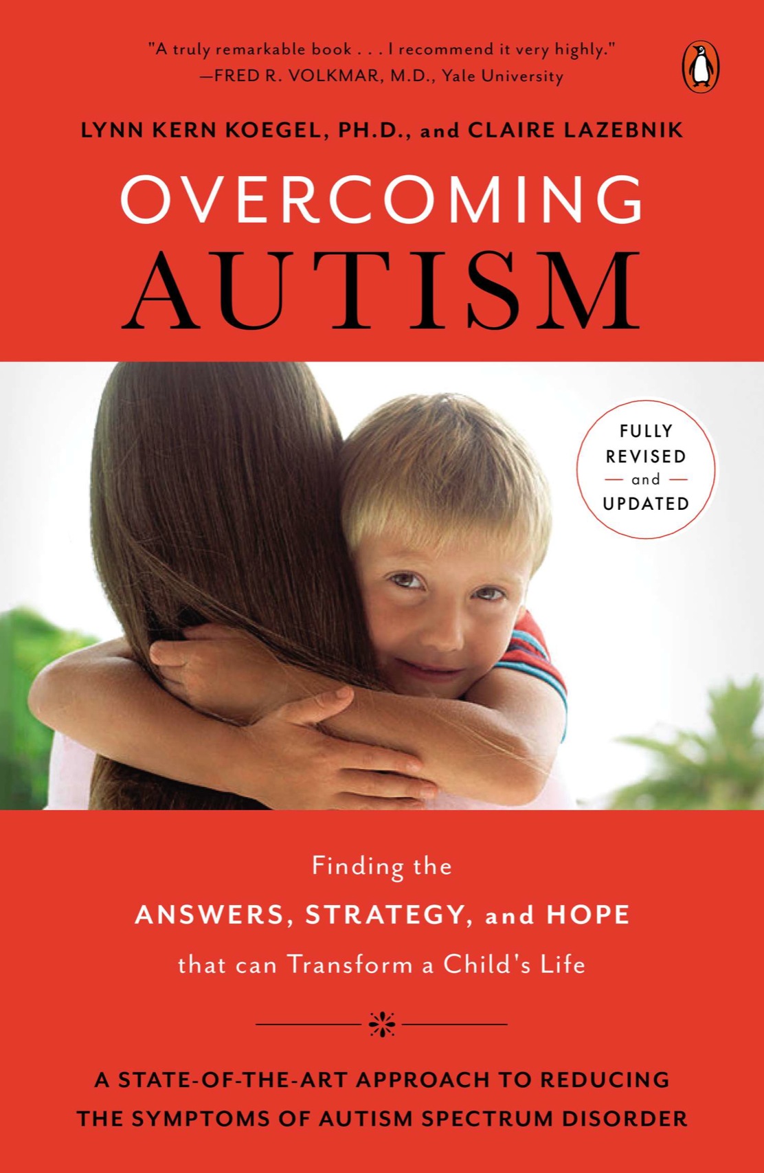 Acclaim for Overcoming Autism An excellent guide that comes at a much needed - photo 1