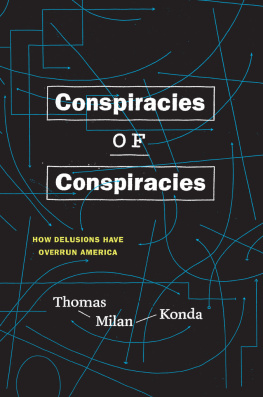 Konda - Conspiracies of Conspiracies: Delusions Have Overrun America