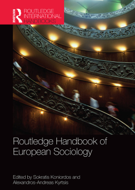 Koniordos Sokratis M. - Routledge Handbook of European Sociology