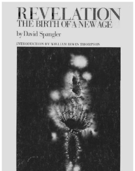 David Spangler Revelation : the birth of a new age