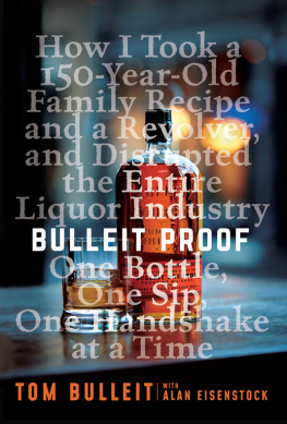 Tom Bulleit Bulleit Proof