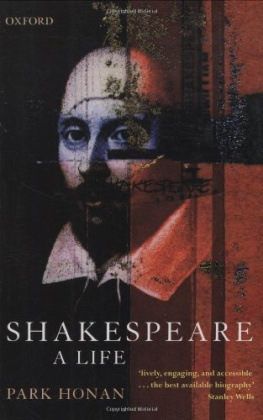 Park Honan - Shakespeare: A Life