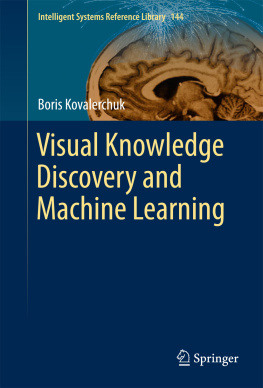 Kovalerchuk Visual Knowledge Discovery and Machine Learning