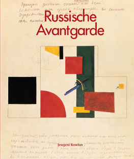 Kowtun Jewgeni Russische Avantgarde: Art of Century