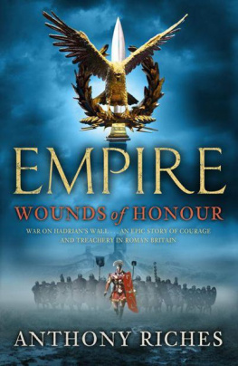 Anthony Riches Wounds of Honour (Empire 1)