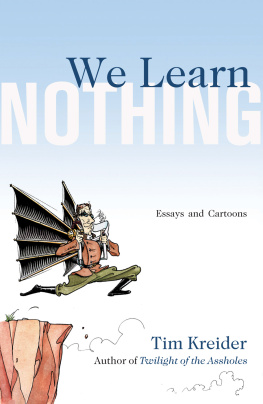 Kreider - We learn nothing: essays and cartoons