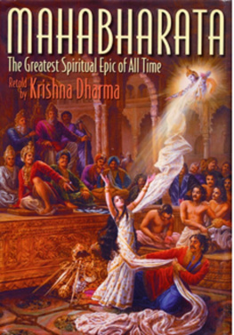 Krishna Dharma Mahabharata: [the greatest spiritual epic of all time]