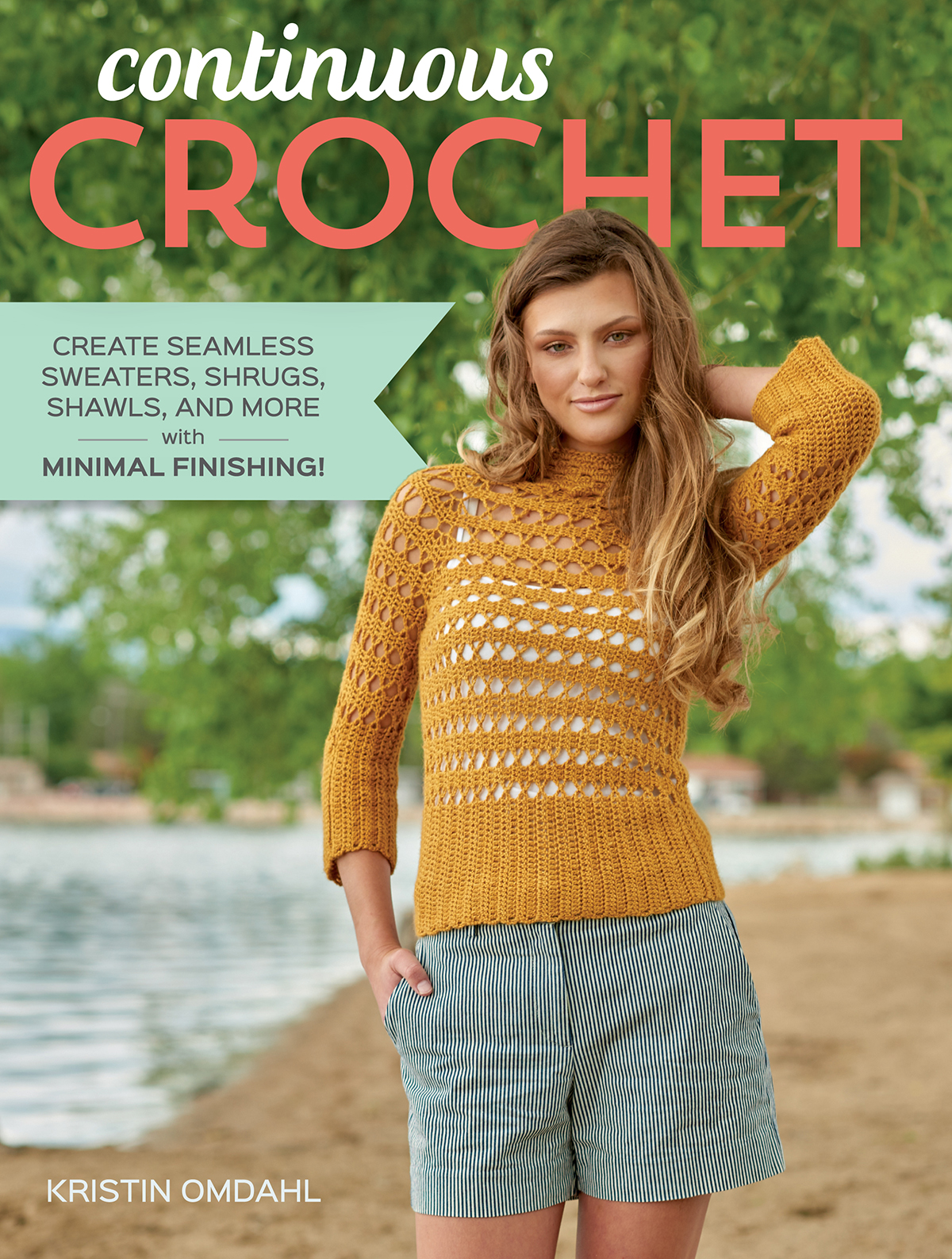 CREATE SEAMLESS SWEATERS SHRUGS SHAWLS AND MORE with MINIMAL FINISHING - photo 1