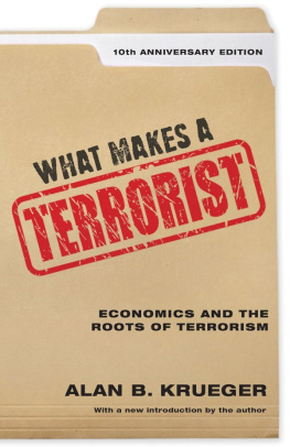 Krueger - What Makes a Terrorist: Economics and the Roots of Terrorism