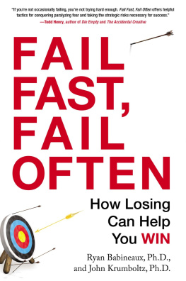 Krumboltz John D. - Fail fast, fail often: how losing can help you win