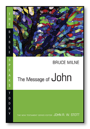 The Message of John 978-0-8308-9791-9 Commentary on John - photo 1