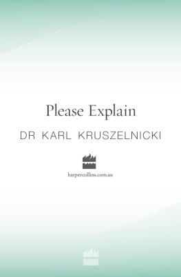 Kruszelnicki - Please Explain