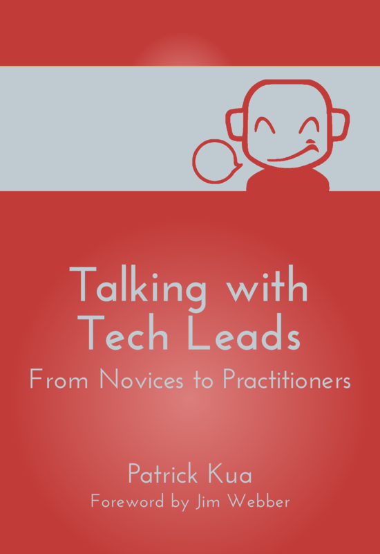 Talking with Tech Leads From Novices to Practitioners Patrick Kua This book is - photo 1