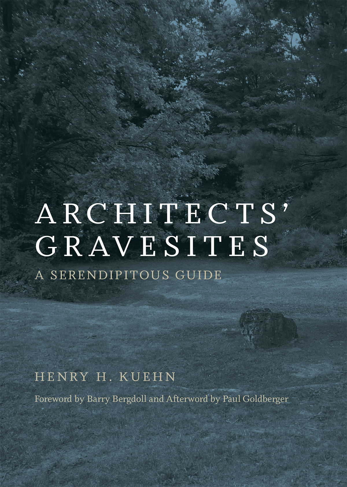 Architects Gravesites Architects Gravesites A Serendipitous Guide Henry H - photo 1