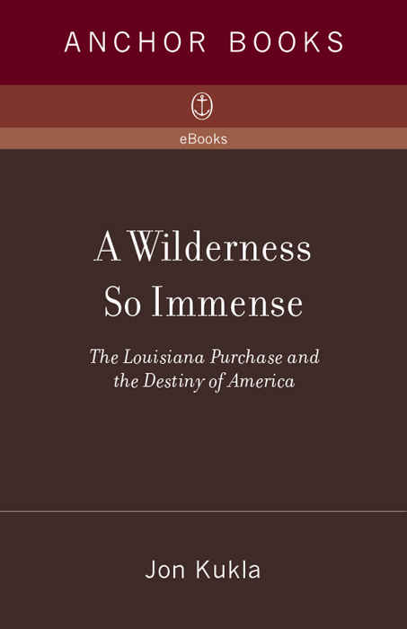 Acclaim for Jon Kuklas A Wilderness So Immense A story of fascinating - photo 1