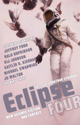 Jonathan Strahan - Eclipse 4: New Science Fiction and Fantasy SC