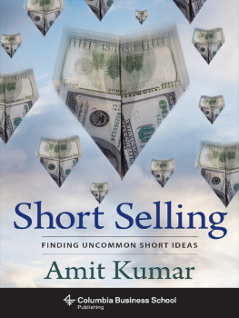 Kumar - Short selling: finding uncommon short ideas
