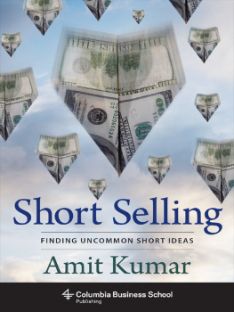 Kumar Short selling: finding uncommon short ideas