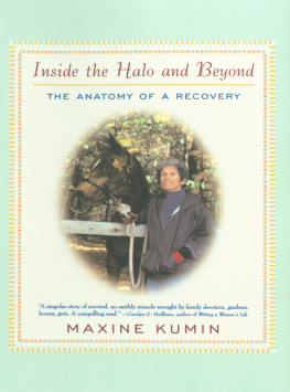 Kumin Inside the halo and beyond: the anatomy of a recovery