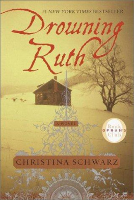 Christina Schwarz - Drowning Ruth