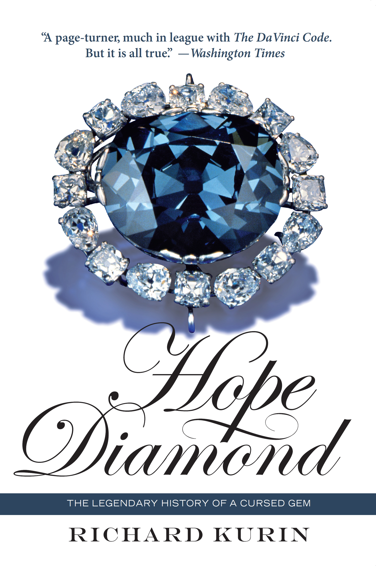 More Praise for HOPE DIAMOND A sparkling pleasure for anyone interested - photo 1