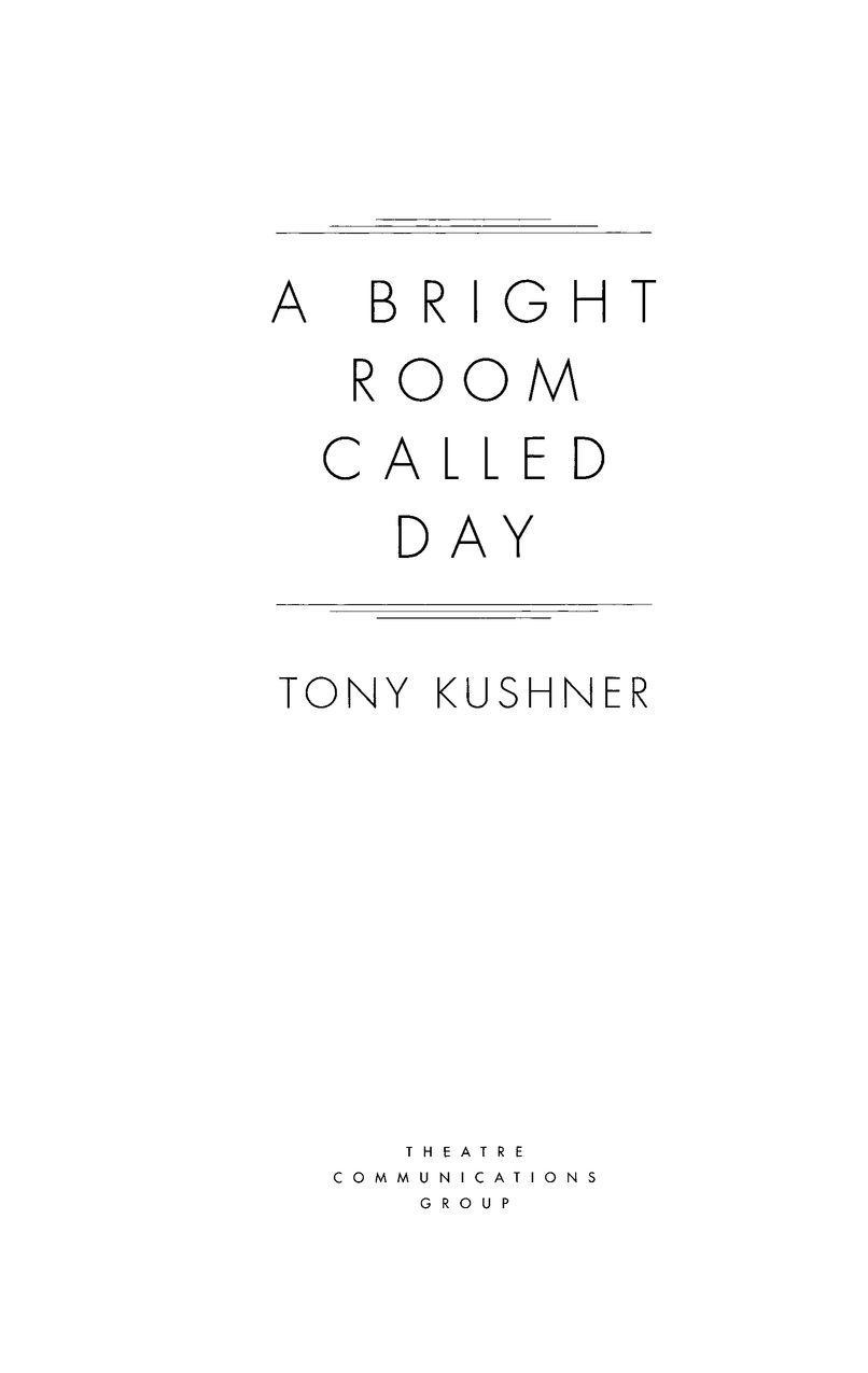 Table of Contents TITLES BY TONY KUSHNER AVAILABLE FROM TCG Angels in - photo 2