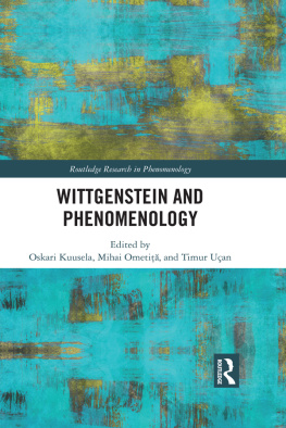 Kuusela Oskari - Wittgenstein and Phenomenology