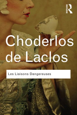 Laclos Choderlos de Les Liaisons Dangereuses