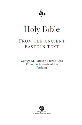 Lamsa - Holy Bible: from the ancient eastern text