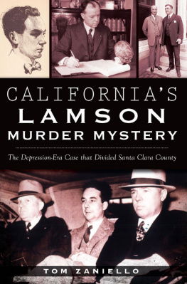 Lamson David - Californias Lamson murder mystery: the Depression era case that divided Santa Clara County