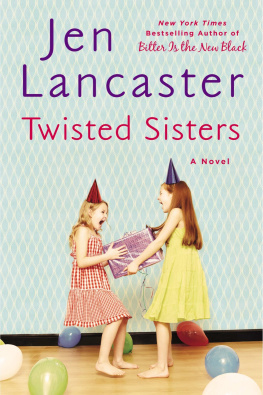 Lancaster - Twisted Sisters