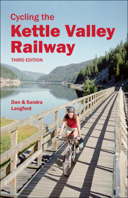 Langford - Cycling the Kettle Valley Railway