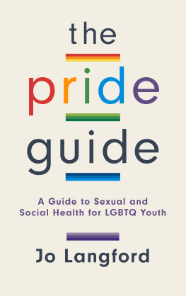 Langford - The pride guide: a guide to sexual and social health for LGBTQ youth