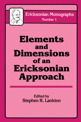 Lankton Elements And Dimensions Of An Ericksonian Approach