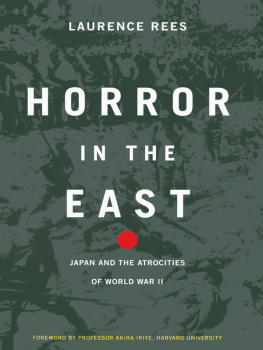 LAURENCE REES - Horror in the East