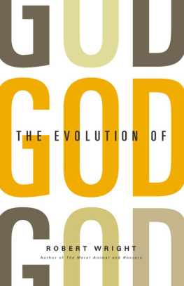 Robert Wright The Evolution of God