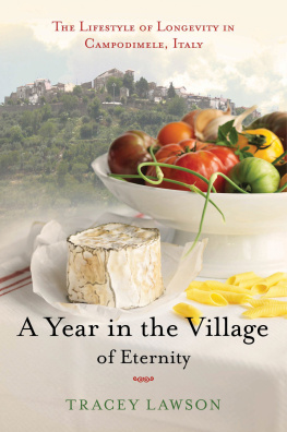 Lawson - A year in the village of eternity: the lifestyle of longevity in Campodimele, Italy