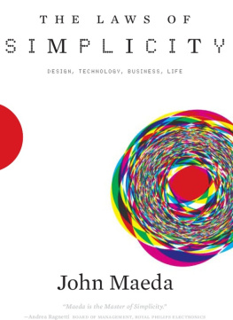 John Maeda - The Laws of Simplicity: Design, Technology, Business, Life