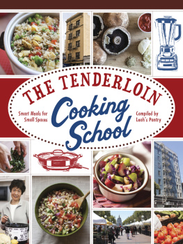 Leahs Pantry The Tenderloin cooking school: smart meals for small spaces