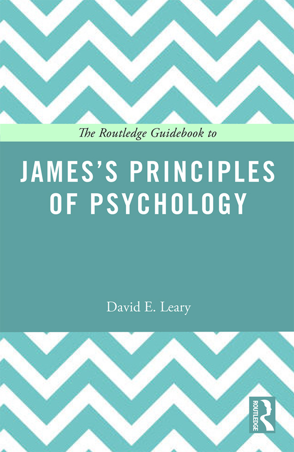 Routledge Guides to the Great Books The Routledge Guidebook to Jamess - photo 1