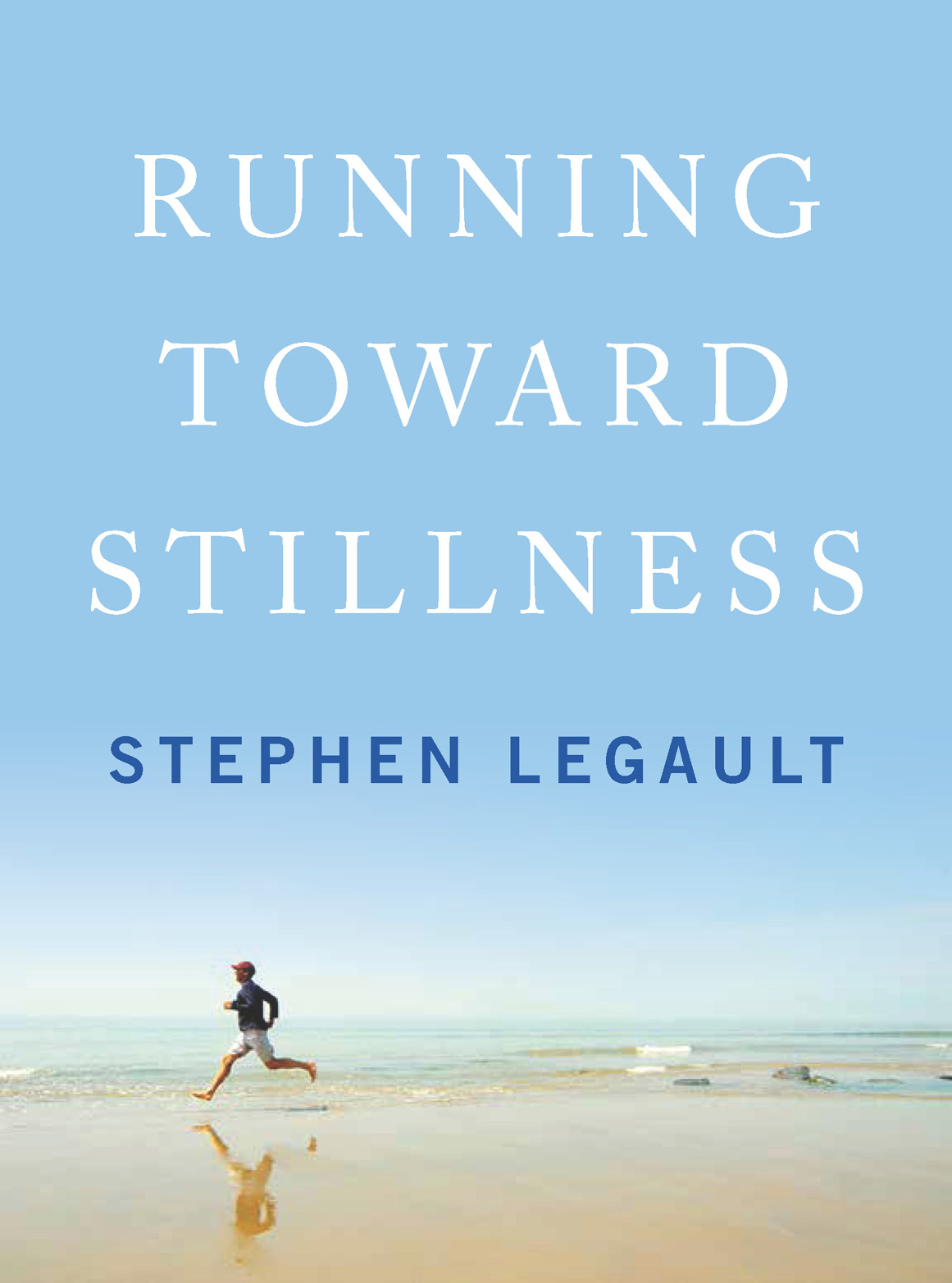 Running Toward Stillness - photo 1