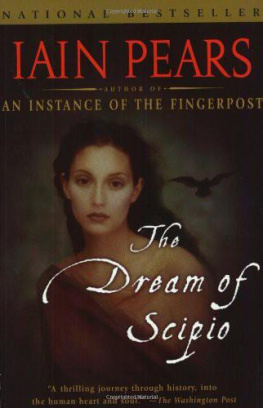 Iain Pears - The Dream of Scipio