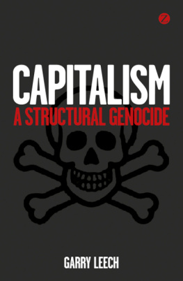 Leech - Capitalism: a structural genocide