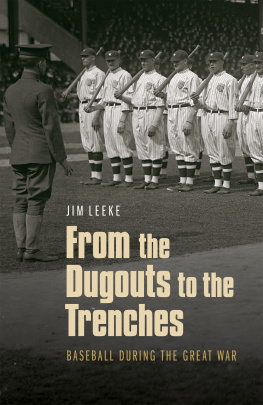 Leeke - From the Dugouts to the Trenches Baseball during the Great War