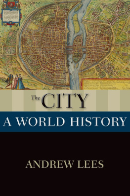 Lees - The city: a world history