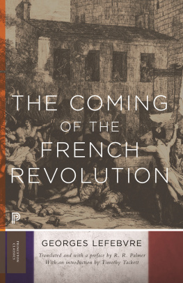 Lefebvre Georges - The Coming of the French Revolution