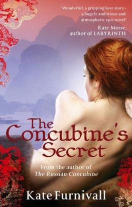 Kate Furnivall - The Concubines Secret