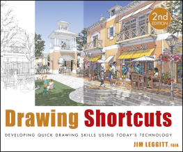 Leggitt - Drawing Shortcuts Developing Quick Drawing Skills Using Todays Technology